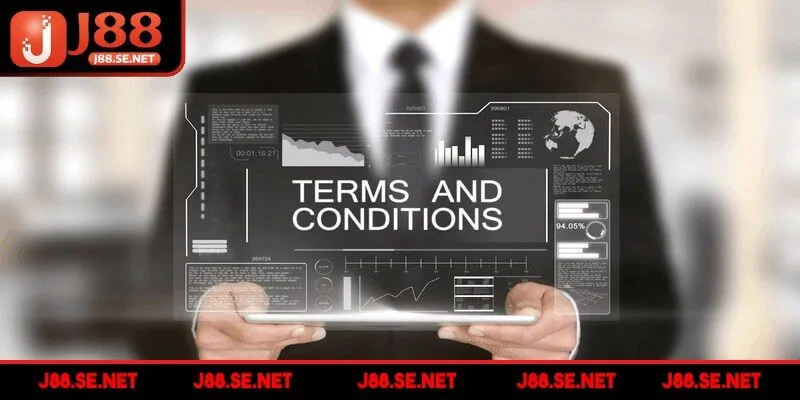 Điều khoản điều kiện J88 hiện nay được xây dựng chặt chẽ