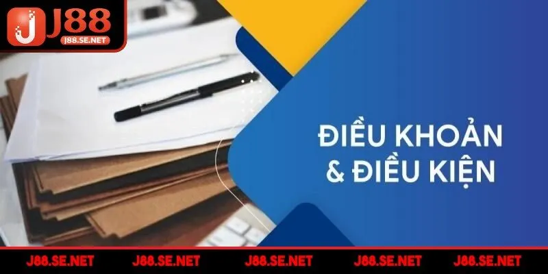 Xử lý nghiêm hành vi vi phạm điều khoản điều kiện J88